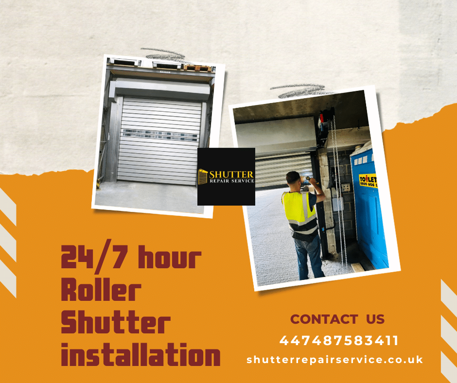 247 hour Roller Shutter installation