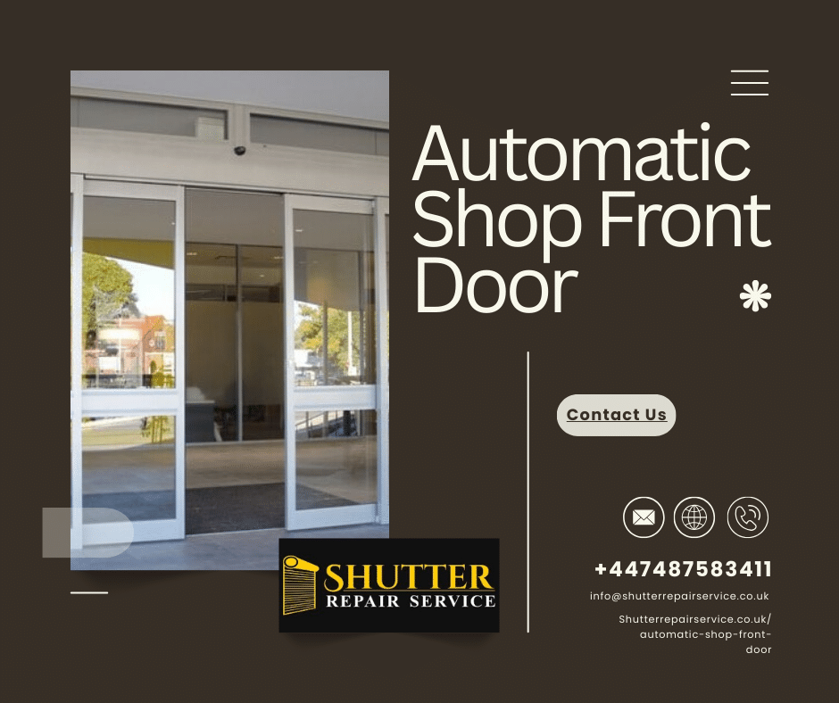 Automatic Shop Front Door London